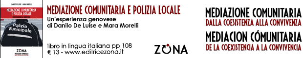 MEDIAZIONE COMUNITARIA E POLIZIA LOCALE di Danilo De Luise e Mara Morelli - Editrice ZONA