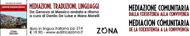 MEDIAZIONI, TRADUZIONI, LINGUAGGI a cura di Danilo De Luise e Mara Morelli - Editrice ZONA