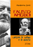 FAUSTO AMODEI. CANZONI DI SATIRA E DI RIVOLTA, di Margherita Zorzi