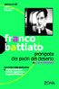 FRANCO BATTIATO. Pronipote dei padri del deserto, di Luca Cozzari