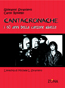 Cantacronache. I 50 anni della canzone ribelle, di Giovanni Straniero e Carlo Rovello