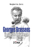 GEORGES BRASSENS. IL MAESTRO IRRIVERENTE di Margherita Zorzi