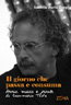 IL GIORNO CHE PASSA E CONSUMA. Storia, musica e parole di Giammaria Testa, di Isabella Maria Zoppi
