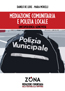 MEDIAZIONE COMUNITARIA E POLIZIA LOCALE di Danilo De Luise e Mara Morelli - Editrice ZONA