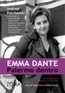 EMMA DANTE. PALERMO DENTRO di Andrea Porcheddu