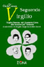 SEGUENDO VIRGILIO. Virgilio Savona, dal Quartetto Cetra alla canzone per l'infanzia, a cura di Enrico de Angelis e Sargio Secondiano Sacchi