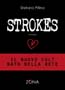 STROKES, romanzo di Stefano Pitino