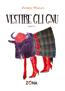 VESTIRE GLI GNU di Antonio Manzo