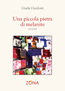 UNA PICCOLA PIETRA DI MELANITE di Giada Guidotti